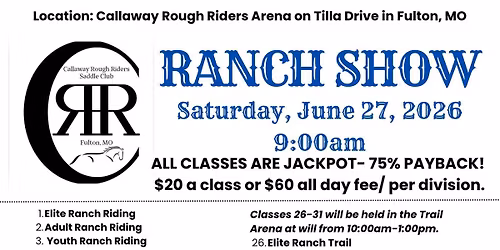 Ranch Show CRR, Fulton MO