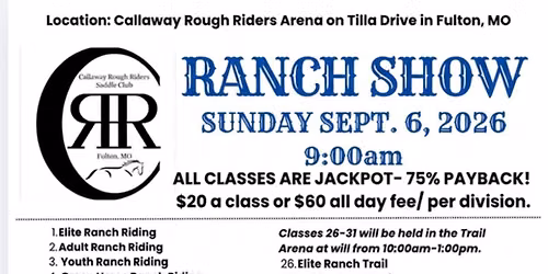 Ranch Show CRR, Fulton MO