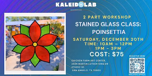 2 Part Stained Glass Workshop: Poinsettia