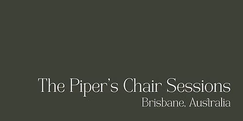 The Piper\u2019s Chair Session Debut