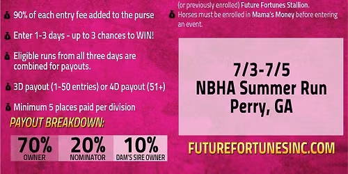 NBHA Summer Run-Mama\u2019s Money Incentive