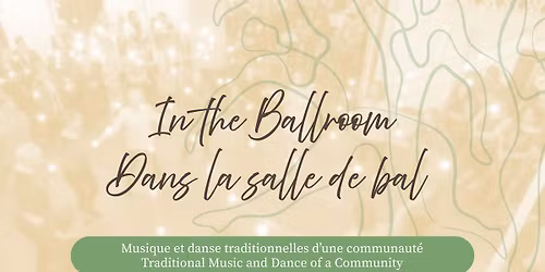 In the Ballroom \/ Dans la salle de bal : Children\u2019s Dances and their Origins