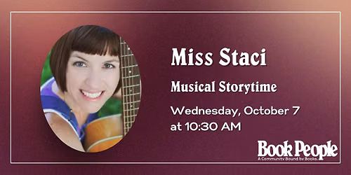 BookPeople Presents: Musical Storytime with Miss Staci