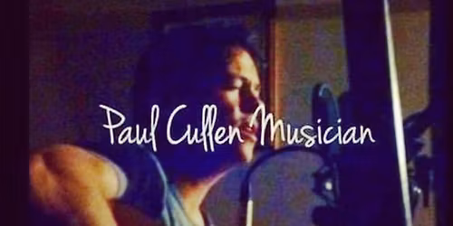 LIVE MUSIC w\/ Paul Cullen