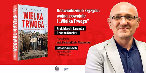 Do\u015bwiadczenie kryzysu: wojna, powojnie i \u201eWielka Trwoga\u201d