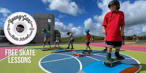 FREE Young Guns Skate School - Te Pai Skatepark - 18 October 2026