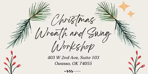 Christmas Wreath and Swag Workshop Family Night