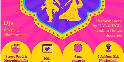 Goldsmiths Bollywood Society presents London's Official Student Garba Night - Tuesday 20 October
