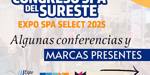 Expo Spa Yucat\u00e1n 2025 \/ Congreso Spa del Sureste