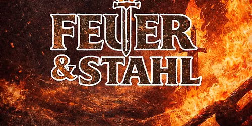 Feuer & Stahl mit DJ AndTraX 
