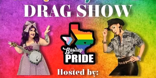 Pride in the Pines Drag Spectacular