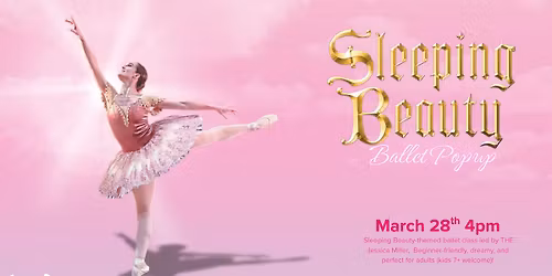 Sleeping Beauty Ballet Pop Up