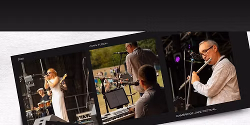 Cong-Fusion at Cambridge Jazz Festival 2025