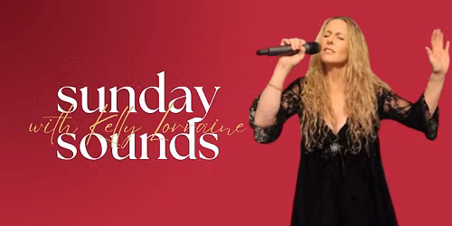 Sunday Sounds with Kelly Lorraine