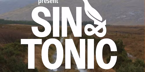The Unmasked Players Present - Sin & Tonic - Fiona Hoban