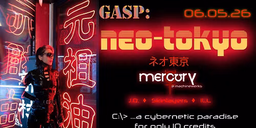 GASP:  NEO-TOKYO Cyberpunk City