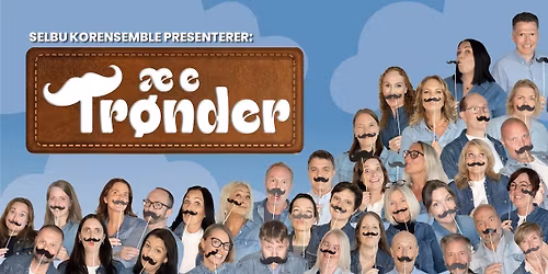 Selbu korensemble: \u00c6 e tr\u00f8nder \/\/ Kimen kulturhus