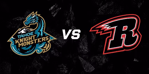 Rapid City Rush vs Tahoe Knight Monsters