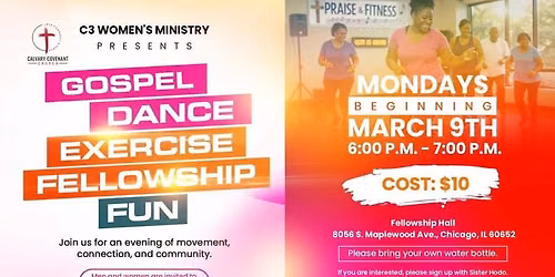 Gospel Dance \u2022 Exercise \u2022 Fellowship \u2022 Fun