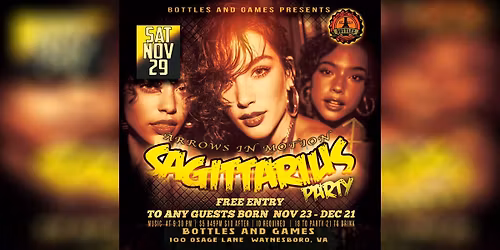 Sagittarius Party ♐️ at Bottles! 