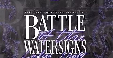 Takeover Thursdays: Battle of the Water Signs