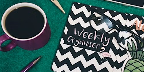 SU Tea and Tips: Organise Your Way (Neurodiversity focused)