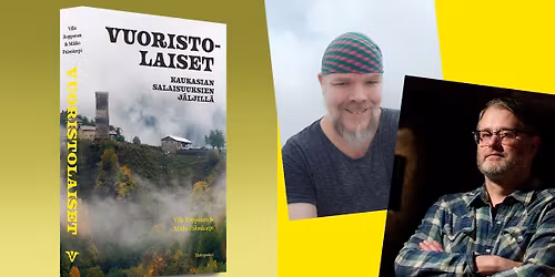 Vuoristolaiset-kirjan julkkarit Helsingiss\u00e4