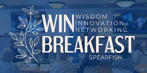 Wisdom, Innovation, & Networking - Spearfish