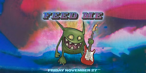 Feed Me
