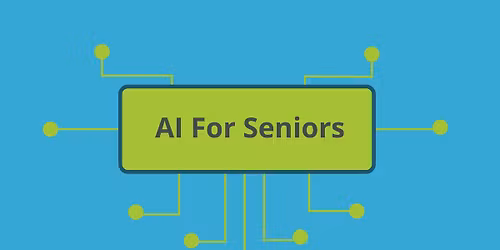 AI For Seniors
