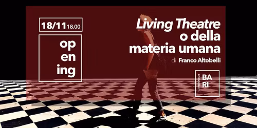 Living Theatre o della materia umana Mostra fotografica di Franco Altobelli