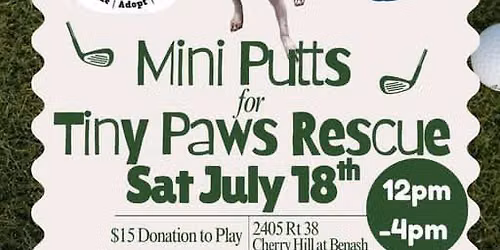 Mini Putts for Tiny Paws Rescue