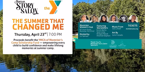 Montclair Story Salon: The Summer That Changed Me