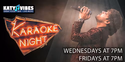 Karaoke Night at Katy Vibes!