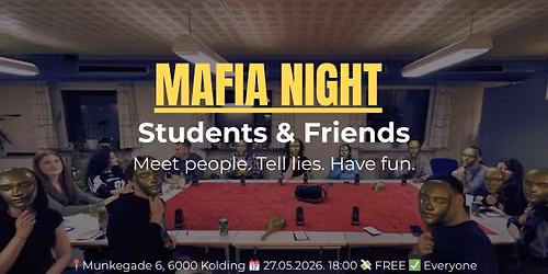 Mafia Night Special: Students & Friends (Kolding)