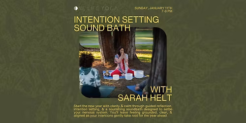 Intention Setting Sound Bath