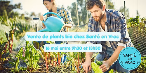 Vente de plants bio 2026 chez Sant\u00e9 en Vrac