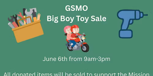 GSMO Big Boy Toy Sale