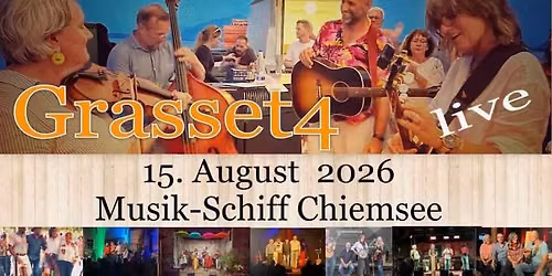 Grasset4 live auf dem Musik-Schiff (MS Edeltraud)