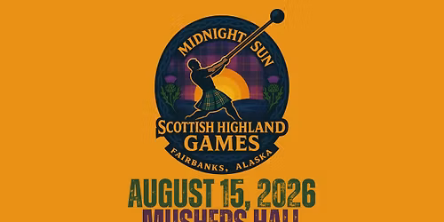 2026 Midnight Sun Scottish Highland Games