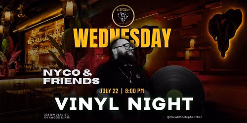 Vinyl Night Wednesday with Nyco & Friends