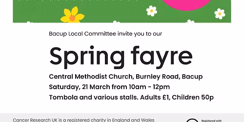 Spring Fayre - CRUK Bacup Committee