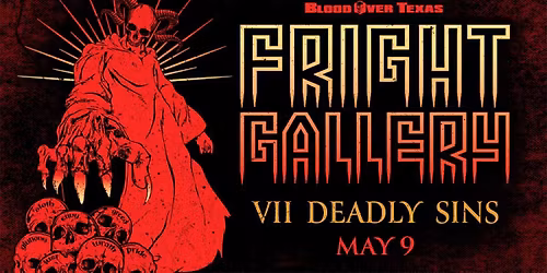 Fright Gallery 7: Seven Deadly Sins