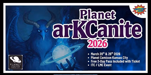Planet arKCanite - Mindgames and Magic Planet Comicon Kansas City