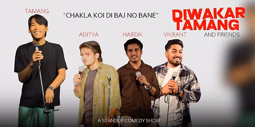 DIWAKAR TAMANG and Friends - Standup Comedy