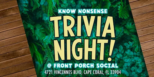 Know Nonsense Trivia @ Front Porch Social!