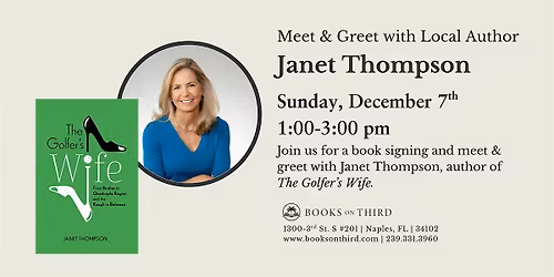 Author Signing and Meet & Greet with Janet Thompson- The Golfer's Wife