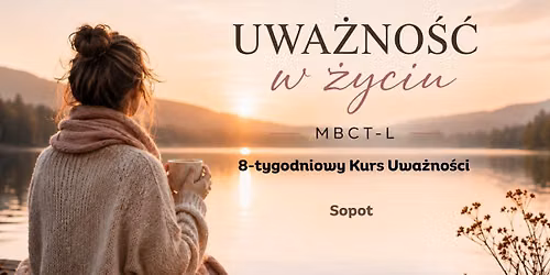 Kurs Uwa\u017cno\u015b\u0107 w \u017byciu