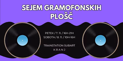 Sejem gramofonskih plo\u0161\u010d @ TrainStation SubArt