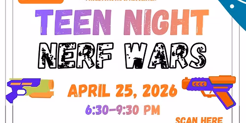 Teen Night - Nerf Wars